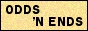 Odds'n Ends