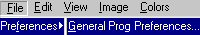 The File > Preferences > General Program Preferences menu option.
